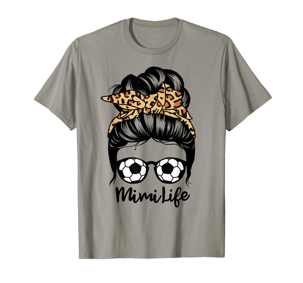 Mimi Life Messy Bun Hair Funny Soccer T-Shirt - Unique Graphic Men Women - T-Shirt, Sweatshirt, Hoodie