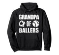 Grandpa Ballers Funny Soccer Baseball Hoodie - Novelty Apparel for Adults - T-Shirt, Sweatshirt, Hoodie