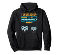 I Leveled Up To Daddy 2024 1St Time New Hoodie - Novelty Apparel Men Women - T-Shirt, Sweatshirt, Hoodie
