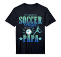 Mens My Favorite Soccer Calls Me Papa T-Shirt - Graphic Print Men Women - T-Shirt, Sweatshirt, Hoodie