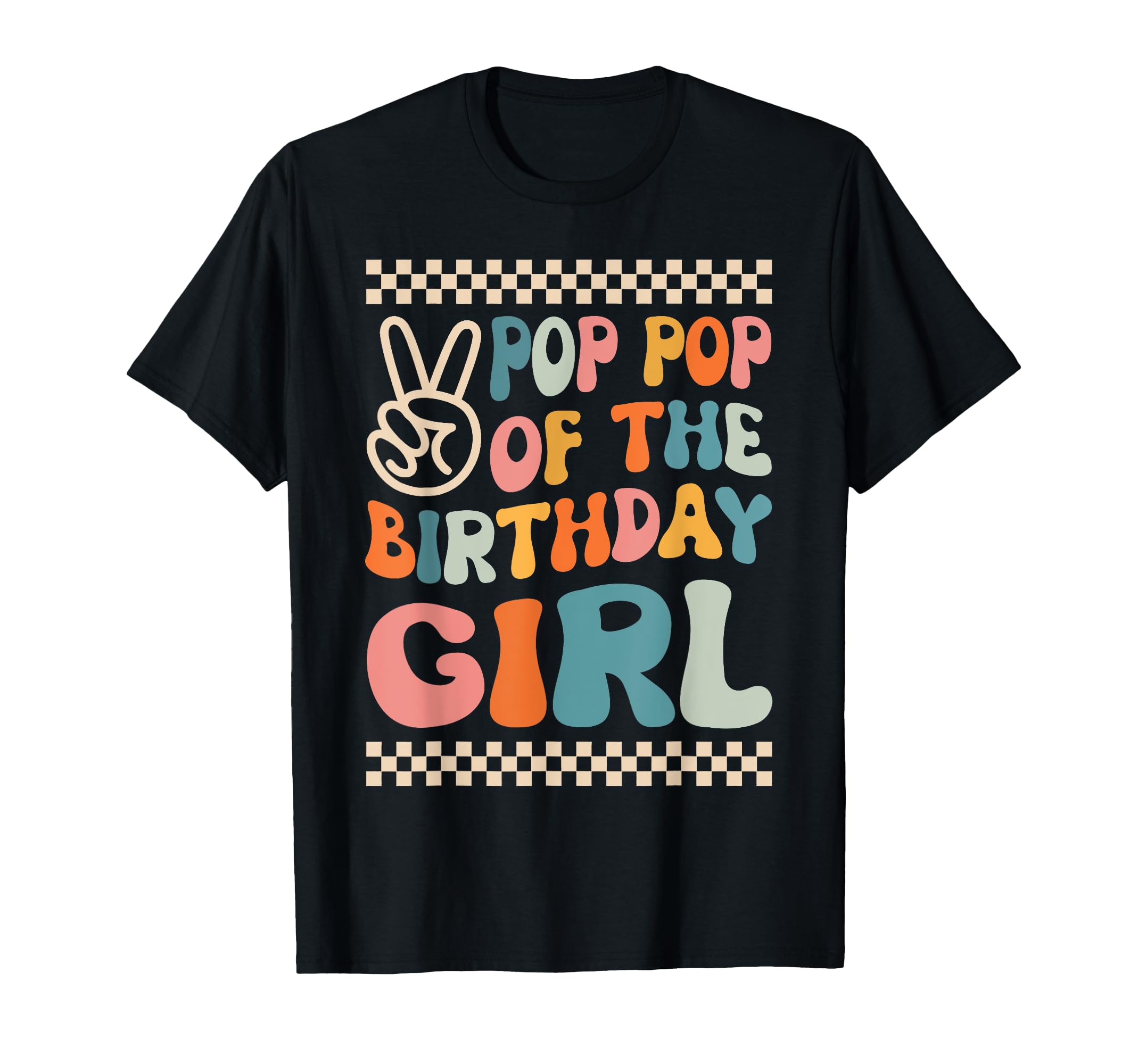 Pop Pop Birthday Groovy Themed Family T-Shirt - Graphic Print for Adults - T-Shirt, Sweatshirt, Hoodie