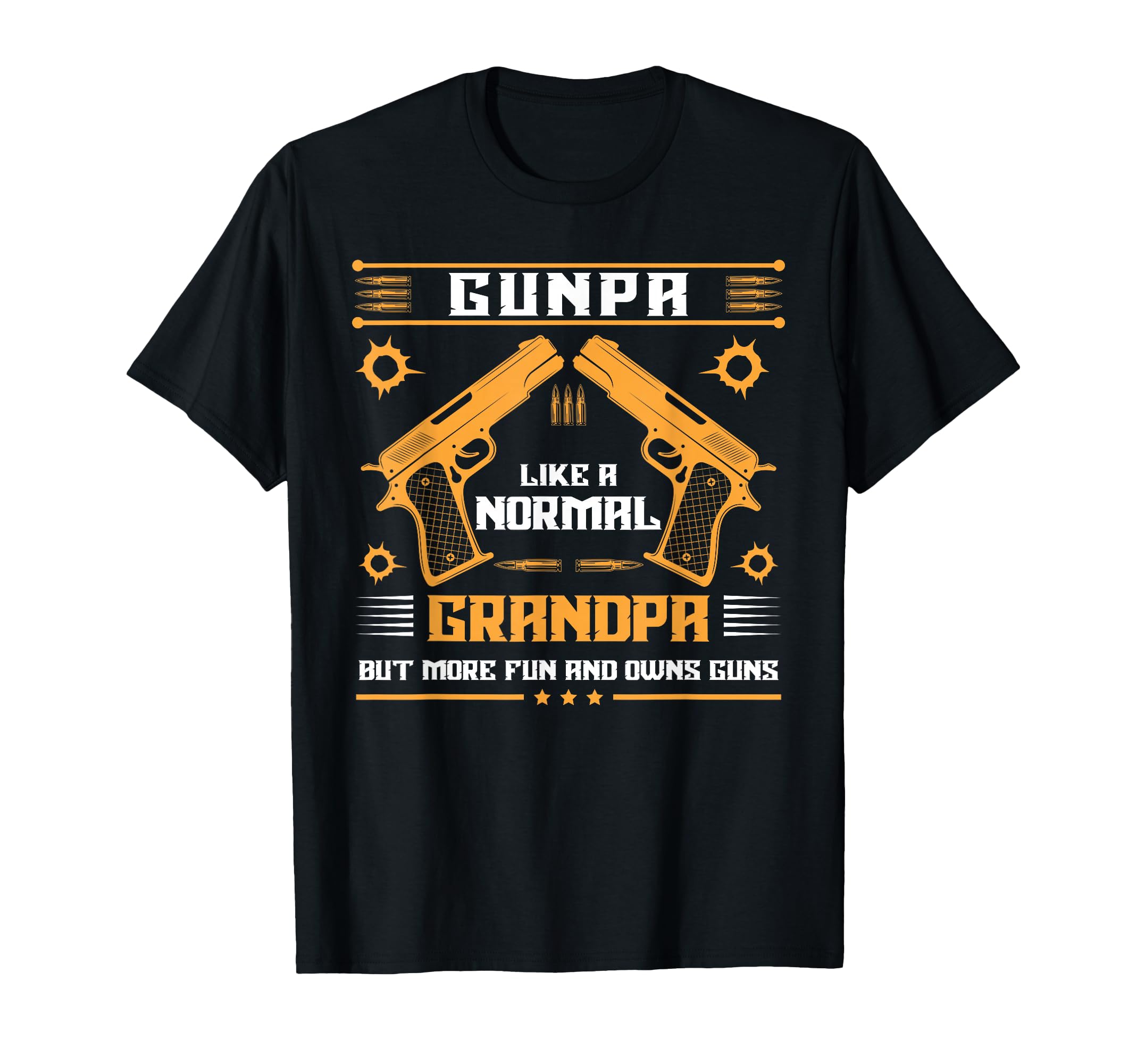 Gunpa Like Normal Grandpa But More T-Shirt - Custom Art Print for Adults - T-Shirt, Sweatshirt, Hoodie