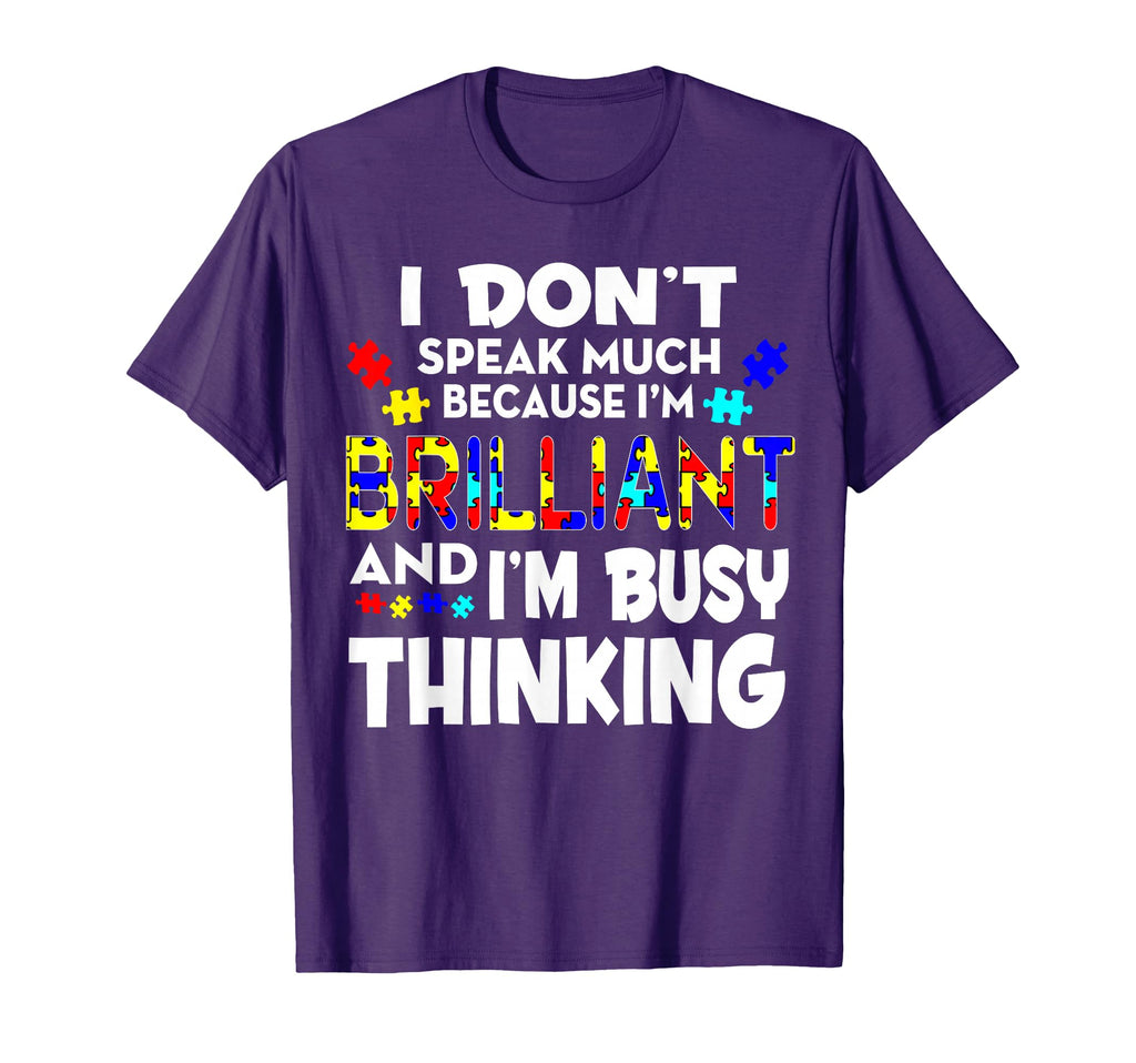 I Dont Speak Much Because Im T-Shirt - Casual Everyday Wear for Adults - T-Shirt, Sweatshirt, Hoodie