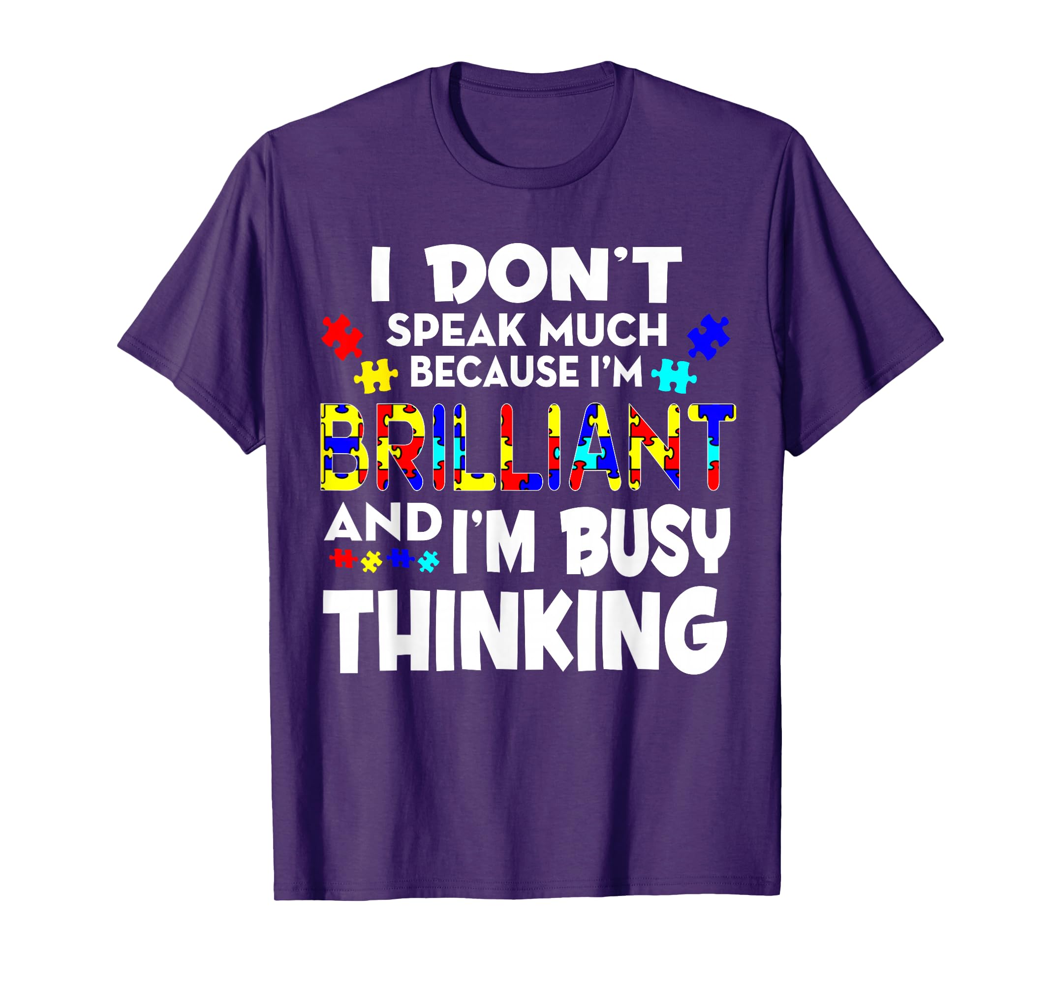 I Dont Speak Much Because Im T-Shirt - Casual Everyday Wear for Adults - T-Shirt, Sweatshirt, Hoodie