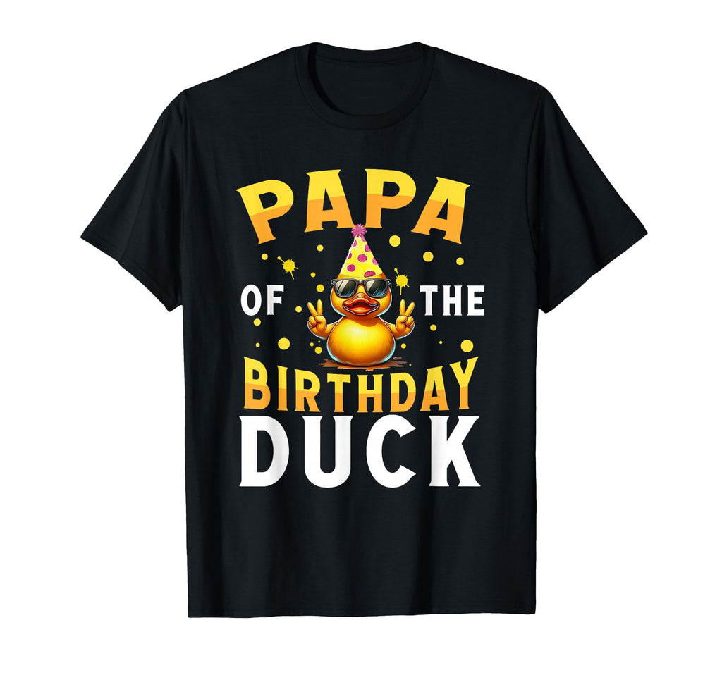 Funny Papa Birthday Duck Crew Rubber T-Shirt - Minimalist Print for Adults - T-Shirt, Sweatshirt, Hoodie