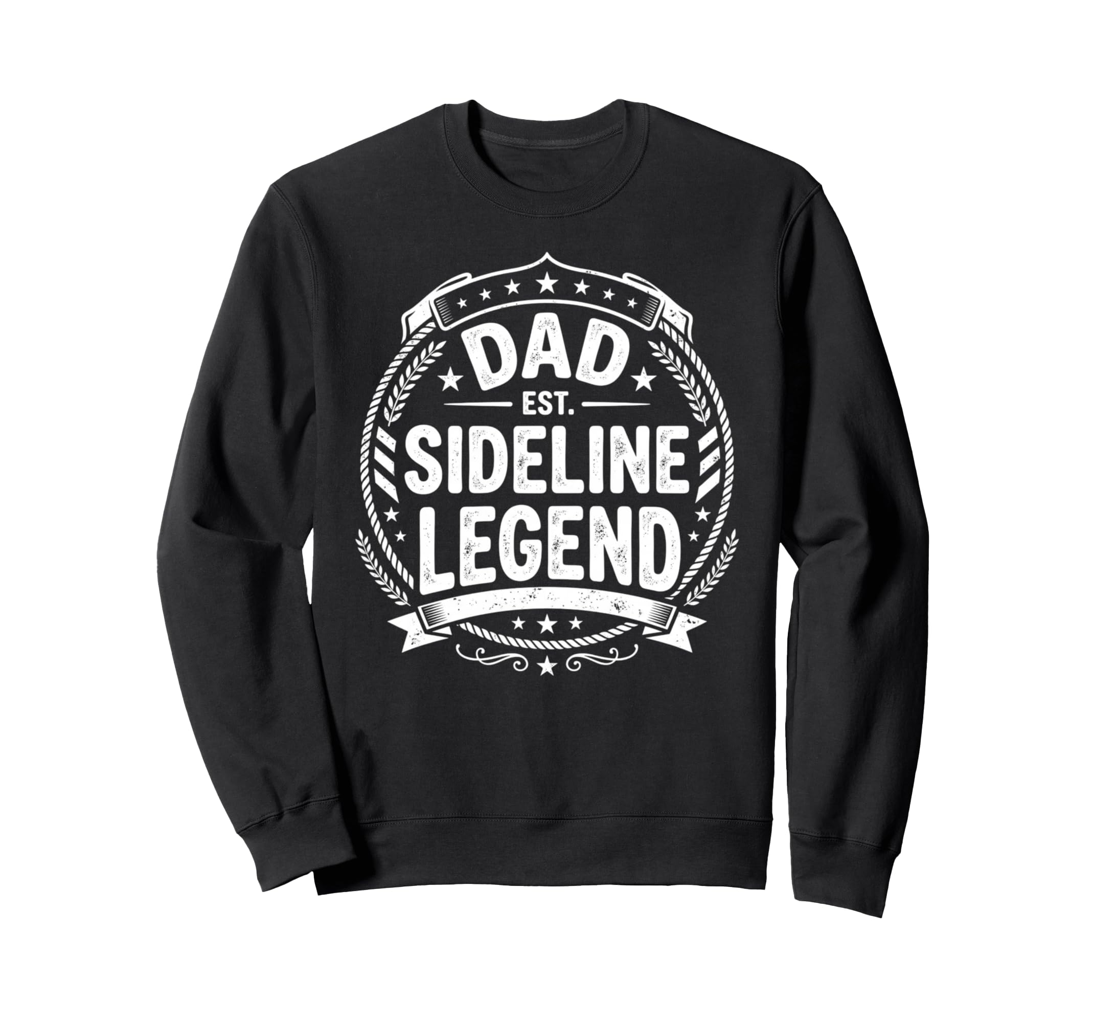 Dad Sideline Legend Sports Game Sweatshirt - Unique Graphic Men Women - T-Shirt, Sweatshirt, Hoodie