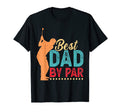 Best Dad Par Golf Golfing Father T-Shirt - Trendy Graphic Unisex - T-Shirt, Sweatshirt, Hoodie