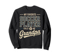 My Favorite Soccer Player Calls Me Sweatshirt - Aesthetic Graphic Unisex - T-Shirt, Sweatshirt, Hoodie