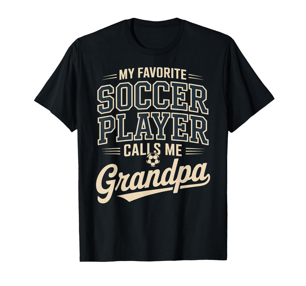 My Favorite Soccer Player Calls Me T-Shirt - Graphic Print Men Women - T-Shirt, Sweatshirt, Hoodie
