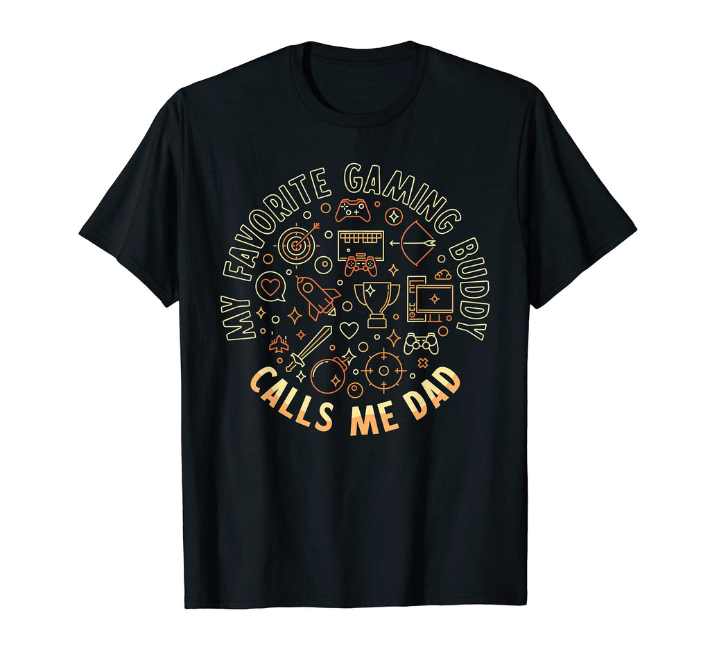 Mens My Favorite Gaming Buddy Calls Me T-Shirt - Novelty Apparel Men Women - T-Shirt, Sweatshirt, Hoodie