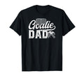 Ice Hockey Goalie Dad Hockey T-Shirt - Casual Everyday Wear Men Women - T-Shirt, Sweatshirt, Hoodie