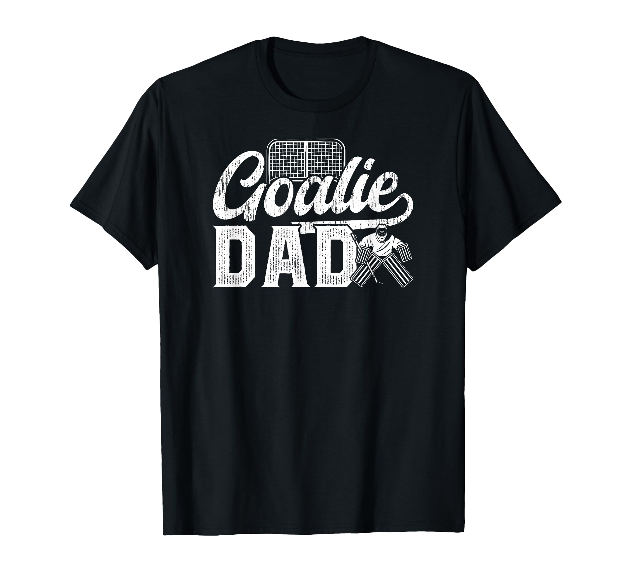 Ice Hockey Goalie Dad Hockey T-Shirt - Casual Everyday Wear Men Women - T-Shirt, Sweatshirt, Hoodie
