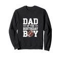 Dad Birthday Football Sweatshirt - Streetwear Style for Adults - T-Shirt, Sweatshirt, Hoodie