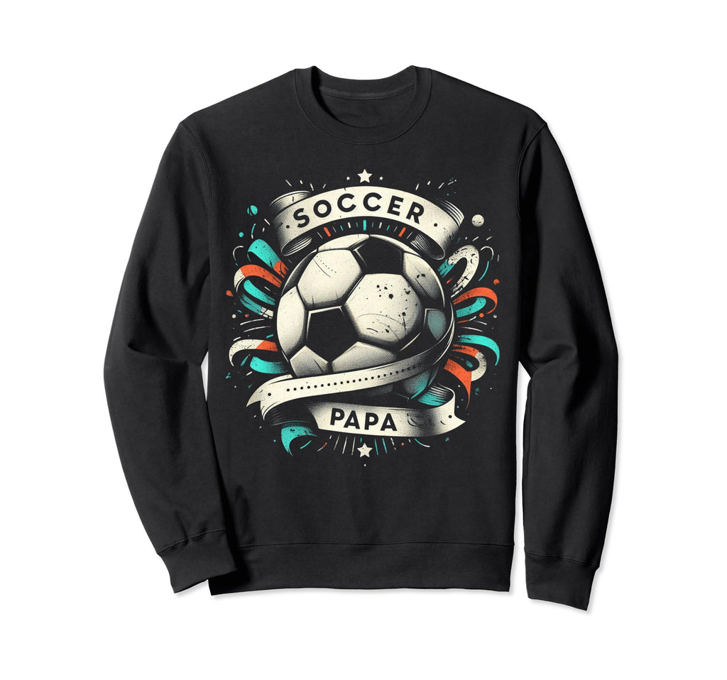 Soccer Papa Family Matching Dad Sweatshirt - Fun Novelty Design Unisex - T-Shirt, Sweatshirt, Hoodie