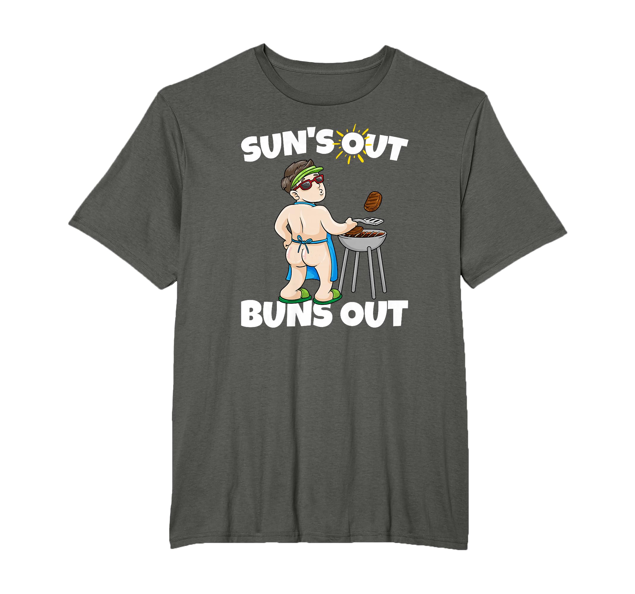 Suns Out Buns Out I Barbecue Pulled T-Shirt - Streetwear Style Men Women - T-Shirt, Sweatshirt, Hoodie