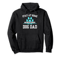 Stay Home Siberian Husky Dog Dad Hoodie - Unique Graphic Men Women - T-Shirt, Sweatshirt, Hoodie
