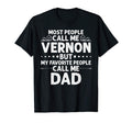 Vernon Gift Name Funny Fathers Day T-Shirt - Custom Art Print Unisex - T-Shirt, Sweatshirt, Hoodie