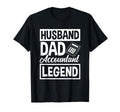 Husband Dad Accountant Legend Funny T-Shirt - Unique Graphic Unisex - T-Shirt, Sweatshirt, Hoodie