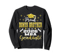 Proud Bonus Brother Class 2026 Mba Sweatshirt - Aesthetic Graphic Unisex - T-Shirt, Sweatshirt, Hoodie