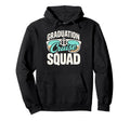 Graduation Cruise Squad Vacation Hoodie - Casual Everyday Wear Unisex - T-Shirt, Sweatshirt, Hoodie