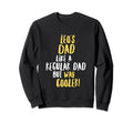Leos Dad Funny Text Sweatshirt - Unique Graphic Men Women - T-Shirt, Sweatshirt, Hoodie