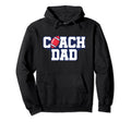 Football Coach Dad Gift Hoodie - Novelty Apparel Unisex - T-Shirt, Sweatshirt, Hoodie