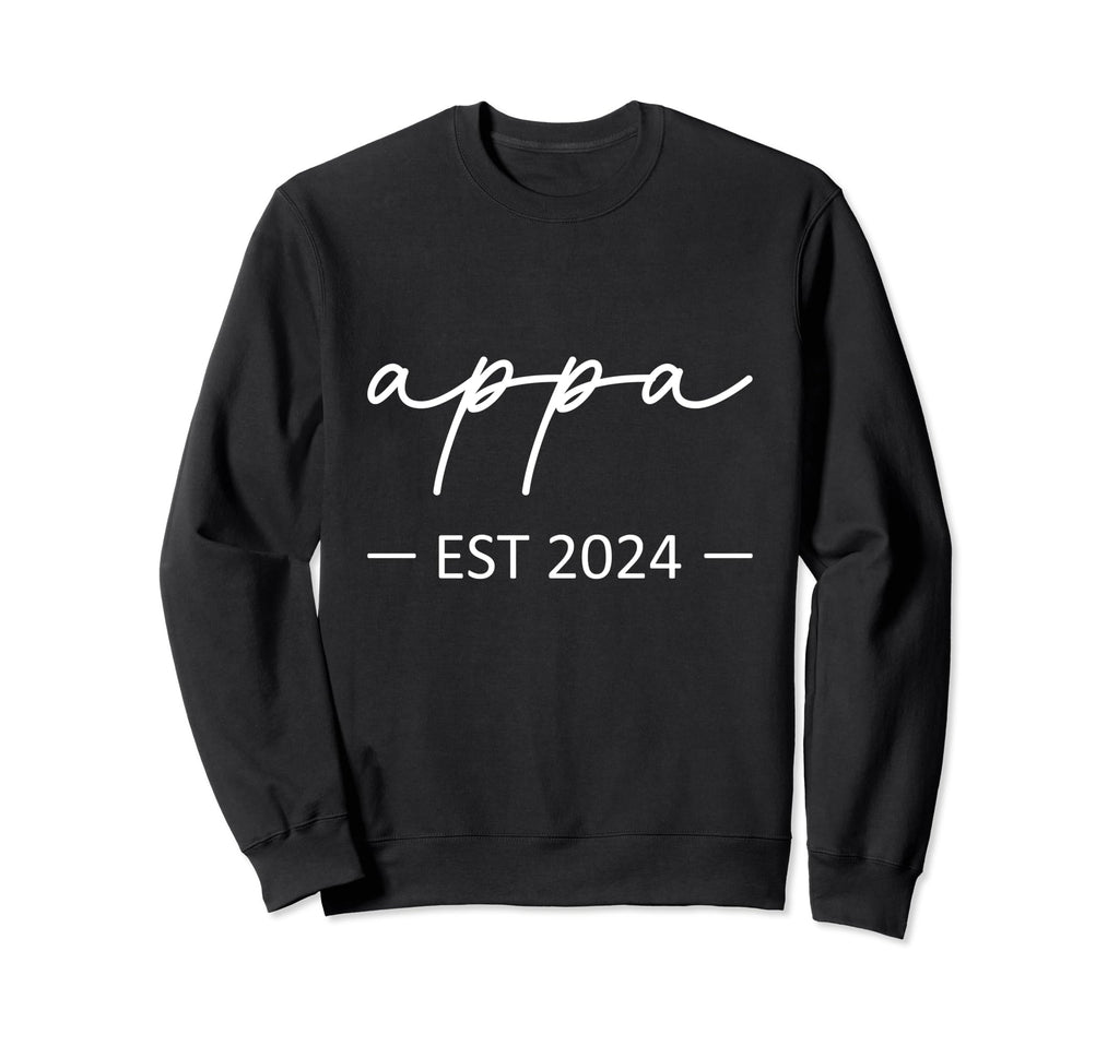 Appa Est 2024 New Dad Dad Grandpa Sweatshirt - Streetwear Style Men Women - T-Shirt, Sweatshirt, Hoodie