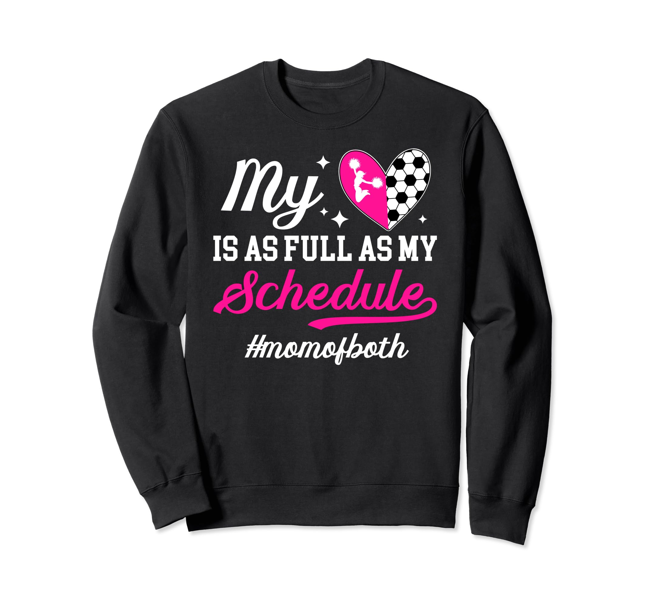 Proud Soccer And Cheerleading Mom Sweatshirt - Graphic Print for Adults - T-Shirt, Sweatshirt, Hoodie