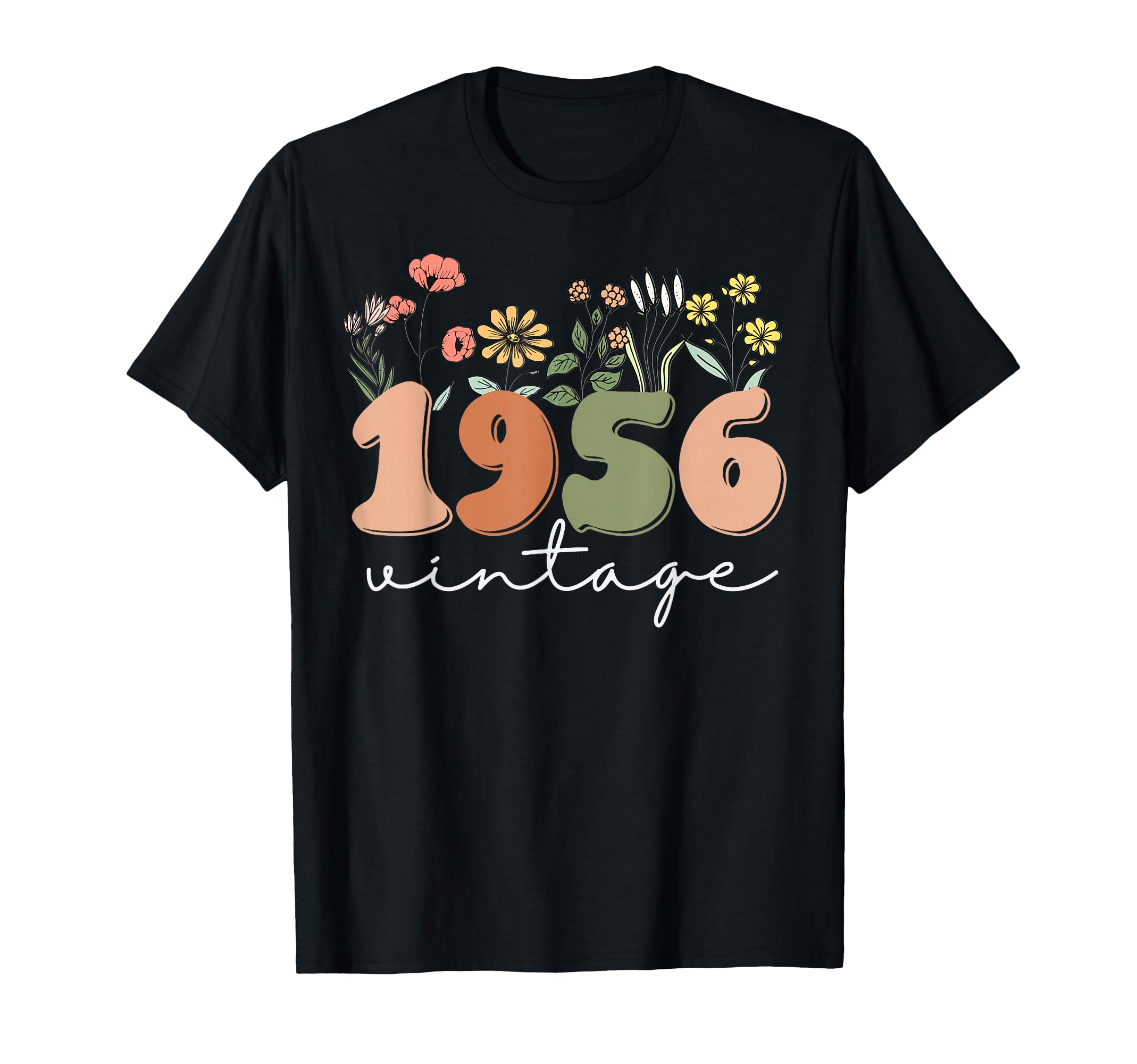 70 Years Old 1956 70Th Birthday T-Shirt - Fun Novelty Design Men Women - T-Shirt, Sweatshirt, Hoodie