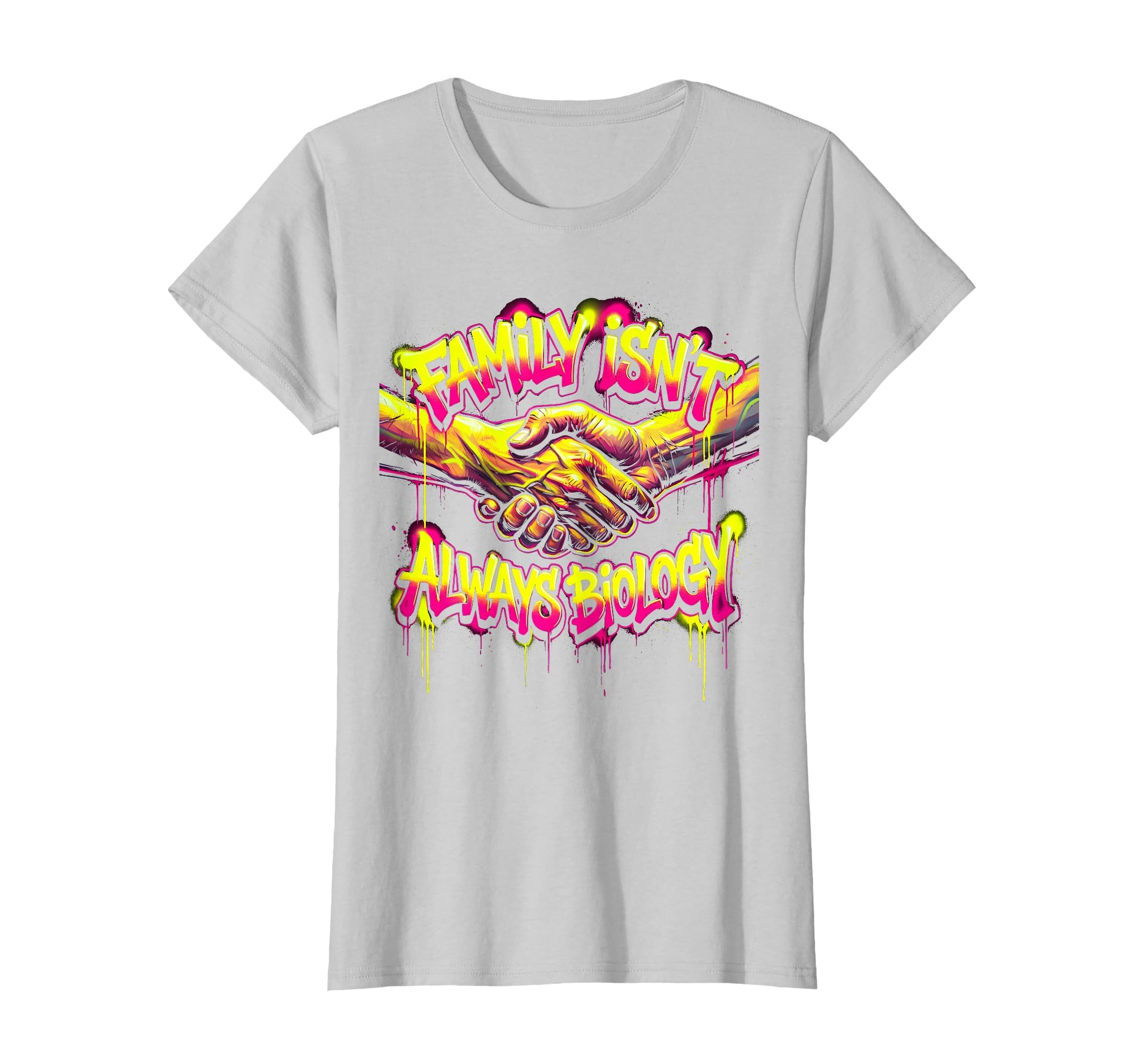 Bonus Dad Family Isnt Always Biology T-Shirt - Streetwear Style Unisex - T-Shirt, Sweatshirt, Hoodie