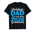 Proud Dad Two Class 2026 Graduates T-Shirt - Novelty Apparel Men Women - T-Shirt, Sweatshirt, Hoodie