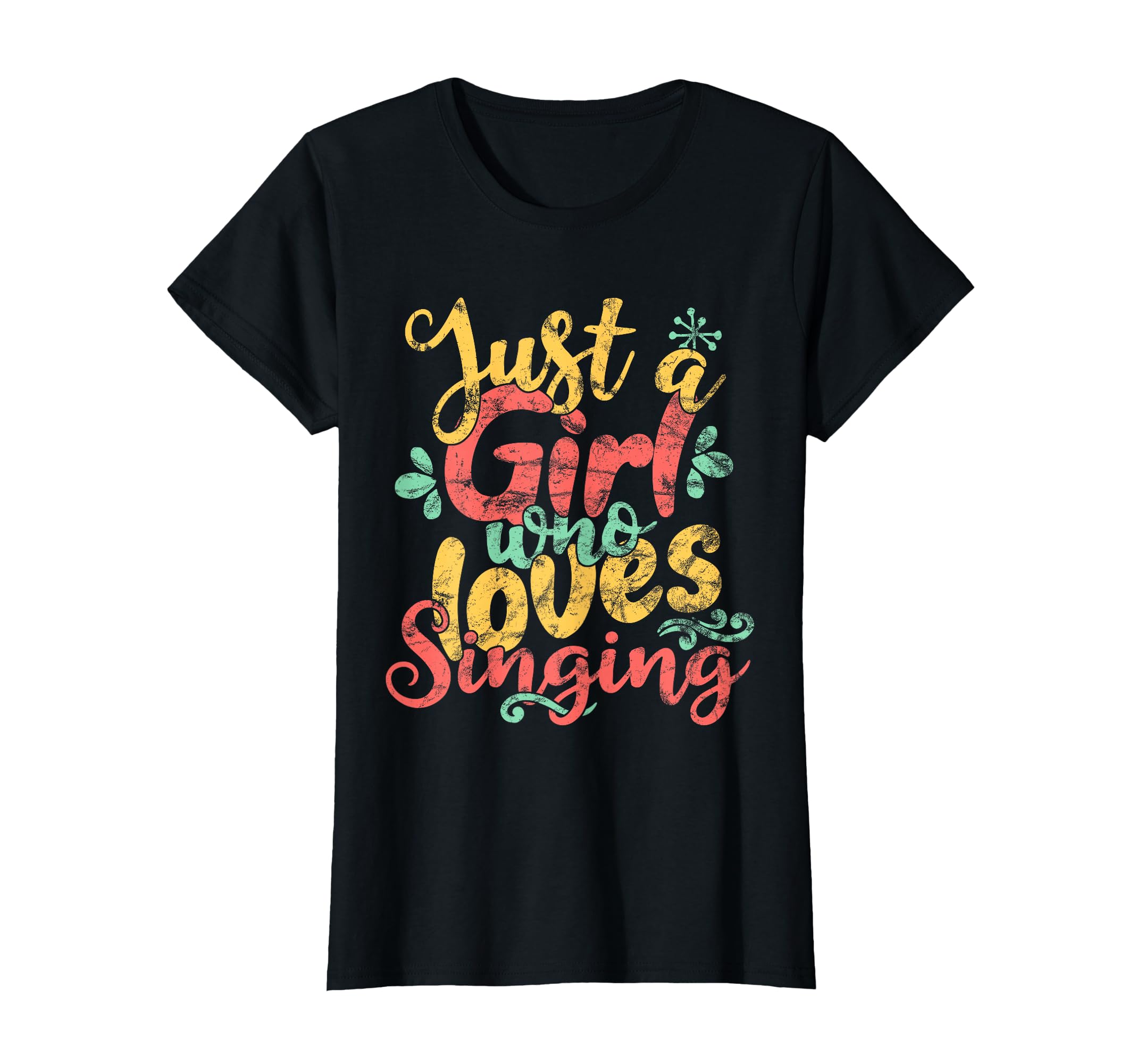 Just Who Loves Singing Gift T-Shirt - Casual Everyday Wear Men Women - T-Shirt, Sweatshirt, Hoodie