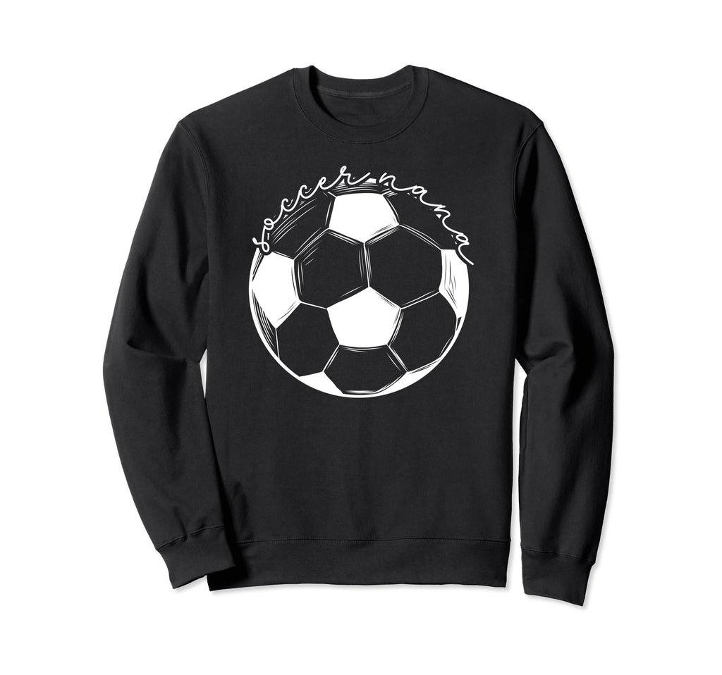 Soccer Nana Appreciation Nana Sweatshirt - Novelty Apparel Men Women - T-Shirt, Sweatshirt, Hoodie