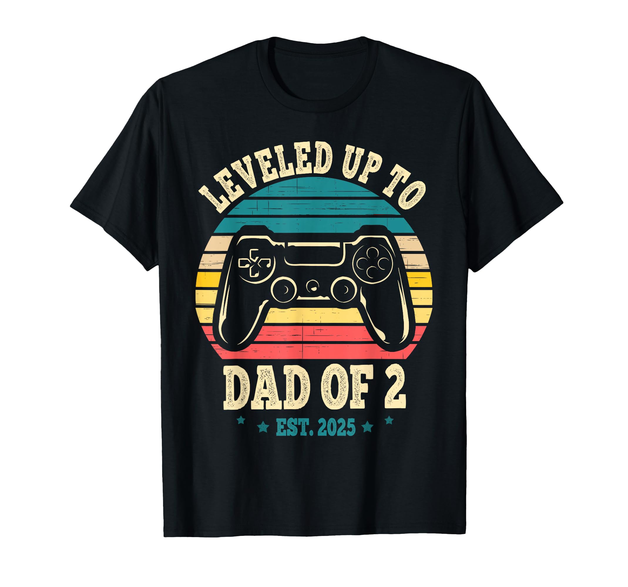 Daddy Again Leveled Up To Dad 2 Dad T-Shirt - Aesthetic Graphic Unisex - T-Shirt, Sweatshirt, Hoodie