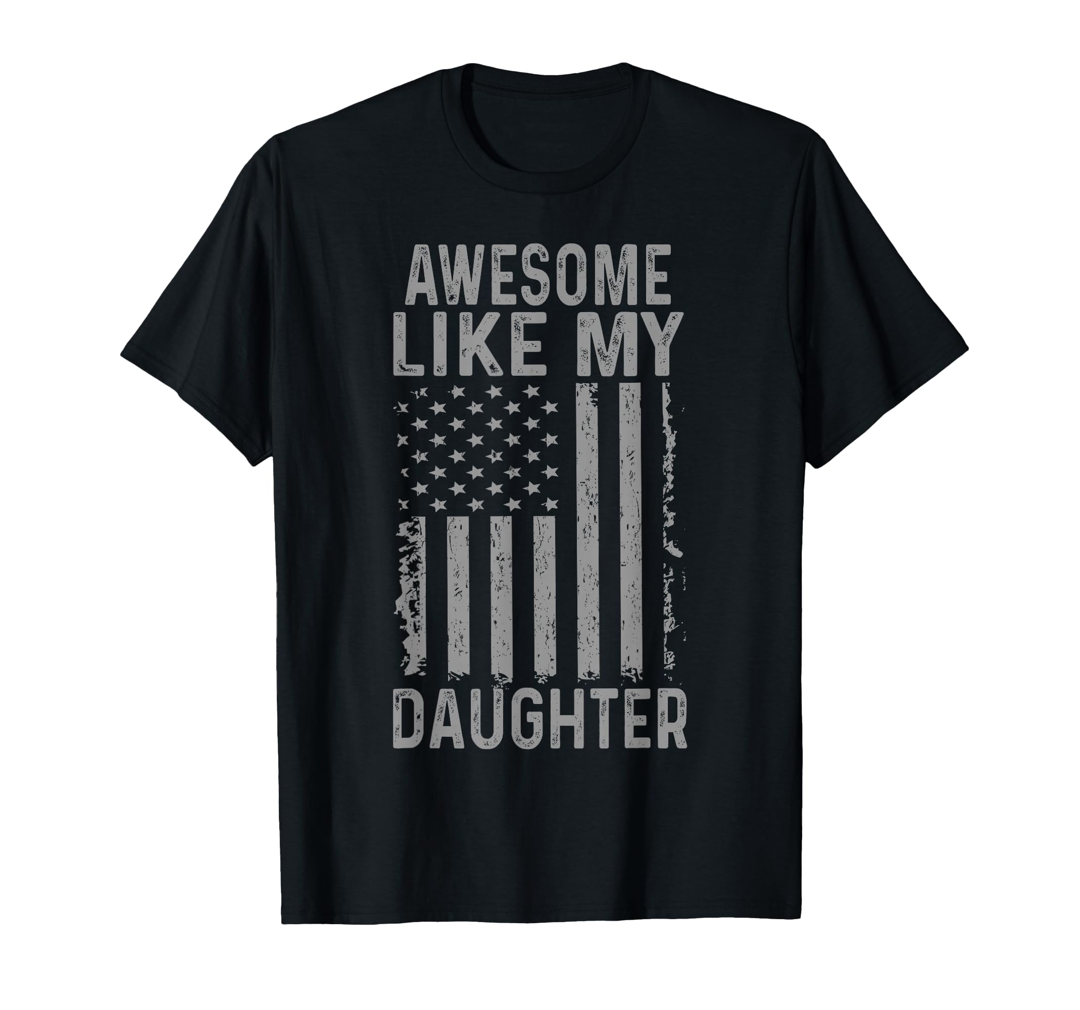 Awesome Like My Daughter Funny Dad From T-Shirt - Custom Art Print Unisex - T-Shirt, Sweatshirt, Hoodie
