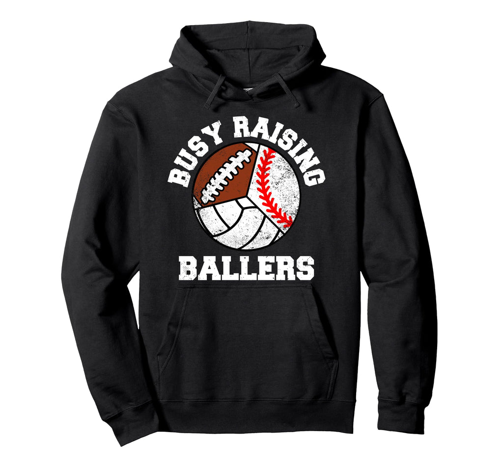 Busy Raising Ballers Funny Baseball Hoodie - Fun Novelty Design for Adults - T-Shirt, Sweatshirt, Hoodie