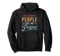 My Favorite People Call Me Papa Funny Hoodie - Minimalist Print for Adults - T-Shirt, Sweatshirt, Hoodie