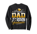 Proud Dad 2026 Graduate Senior Sweatshirt - Minimalist Print for Adults - T-Shirt, Sweatshirt, Hoodie