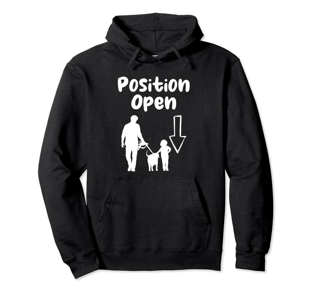 Position Open Single Dad Single Parent Hoodie - Trendy Graphic Men Women - T-Shirt, Sweatshirt, Hoodie