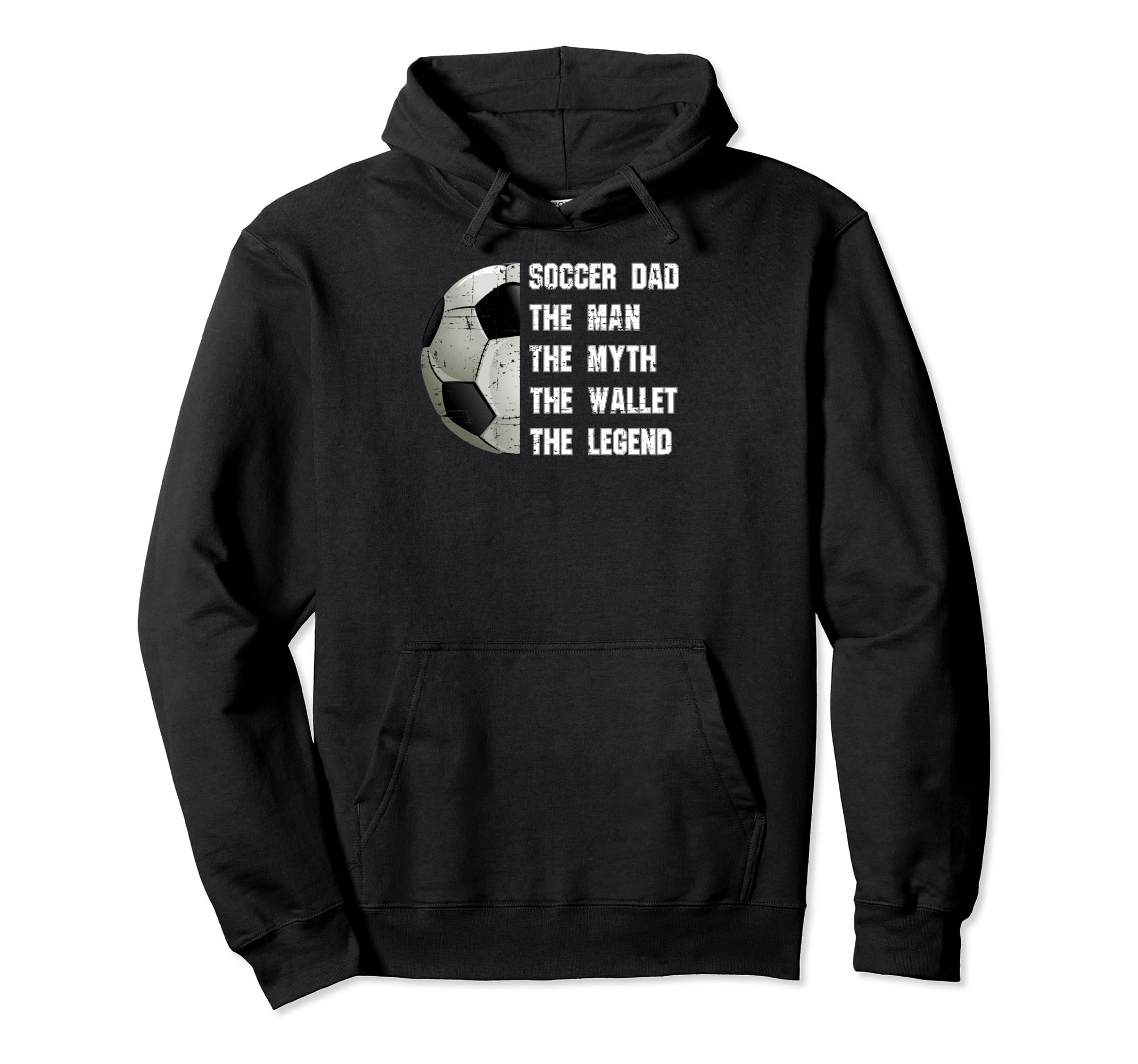 Soccer Dad Fathers Day Father Soccer Lover Hoodie - Unique Graphic Unisex - T-Shirt, Sweatshirt, Hoodie