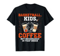 Basketball Dad Coffee Lover T-Shirt - Fun Novelty Design for Adults - T-Shirt, Sweatshirt, Hoodie