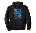 Funny Single Dad Best Single Bearded Dad Hoodie - Custom Art Print Unisex - T-Shirt, Sweatshirt, Hoodie