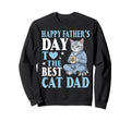 Happy Fathers Day To Best Egyptian Mau Sweatshirt - Trendy Graphic Unisex - T-Shirt, Sweatshirt, Hoodie