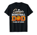 Senior Dad Class 2026 Basketball Dad T-Shirt - Graphic Print for Adults - T-Shirt, Sweatshirt, Hoodie