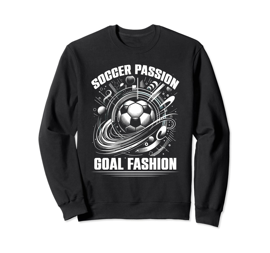 Soccer Passion Goal Soccer Goal Sweatshirt - Aesthetic Graphic for Adults - T-Shirt, Sweatshirt, Hoodie