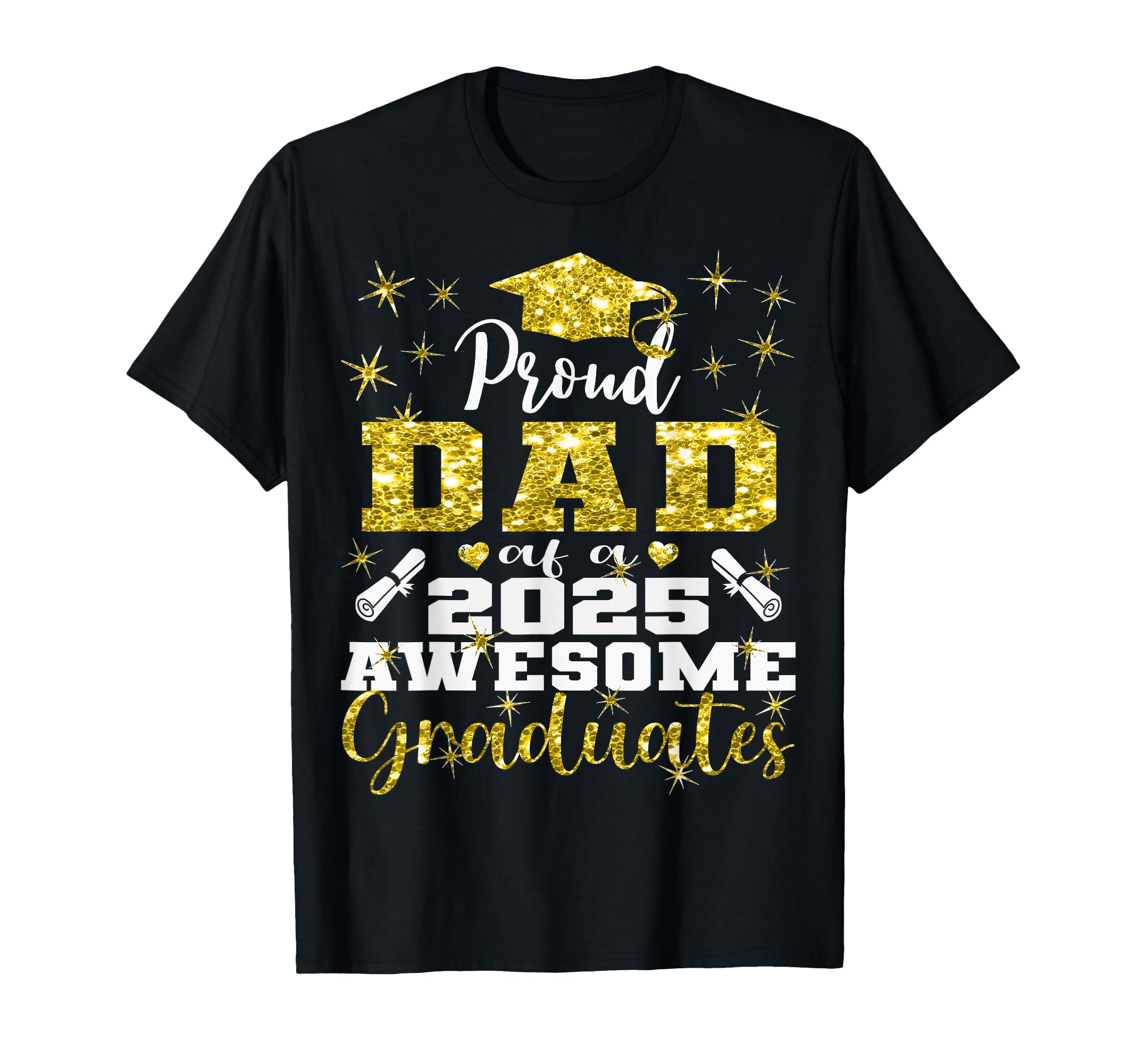 Super Proud Dad 2025 Graduate Senior T-Shirt - Custom Art Print Unisex - T-Shirt, Sweatshirt, Hoodie