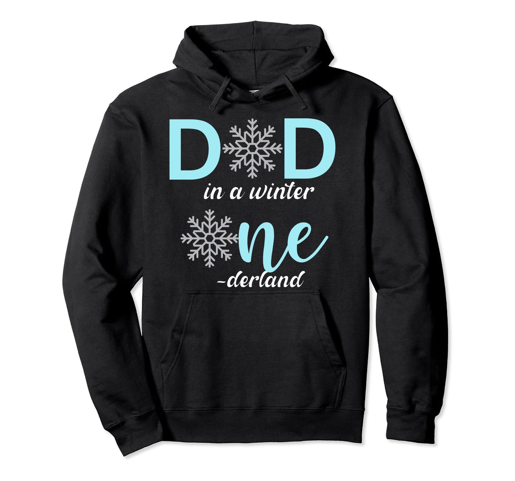 Dad Birthday Winter Onederland 1St Hoodie - Novelty Apparel Men Women - T-Shirt, Sweatshirt, Hoodie