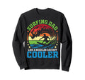 Surfing Dad Like Regular Dad But Sweatshirt - Custom Art Print for Adults - T-Shirt, Sweatshirt, Hoodie