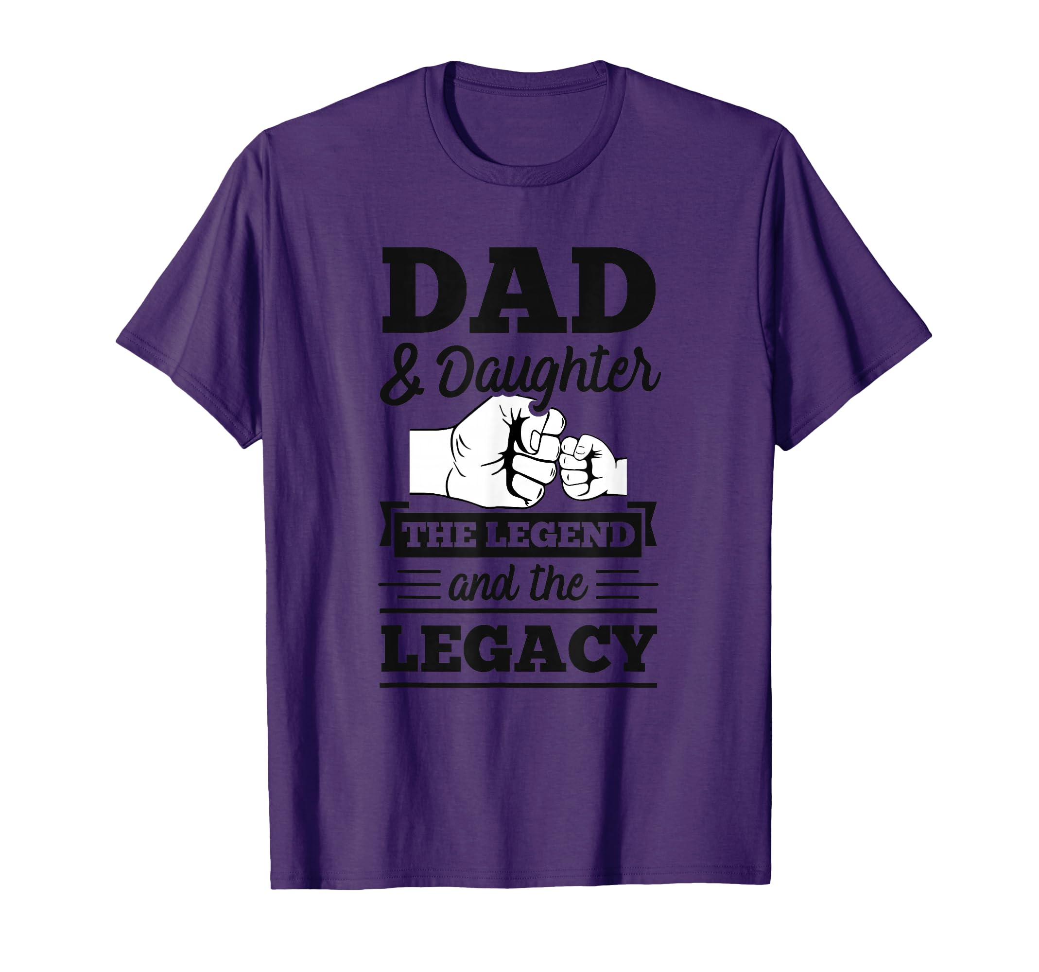 Dad And Daughter Legend And Legacy T-Shirt - Custom Art Print for Adults - T-Shirt, Sweatshirt, Hoodie