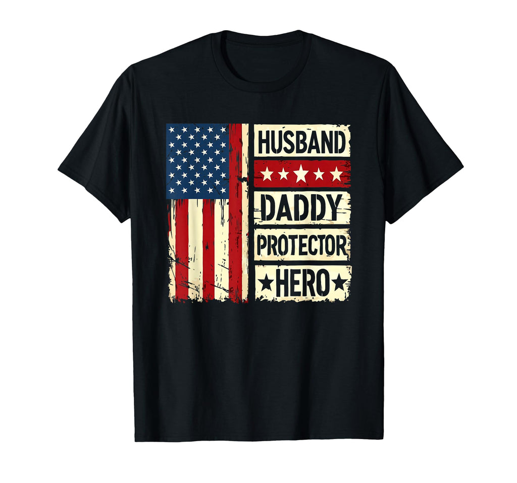 Husband Daddy Protector Hero Fathers Day T-Shirt - Unique Graphic Unisex - T-Shirt, Sweatshirt, Hoodie